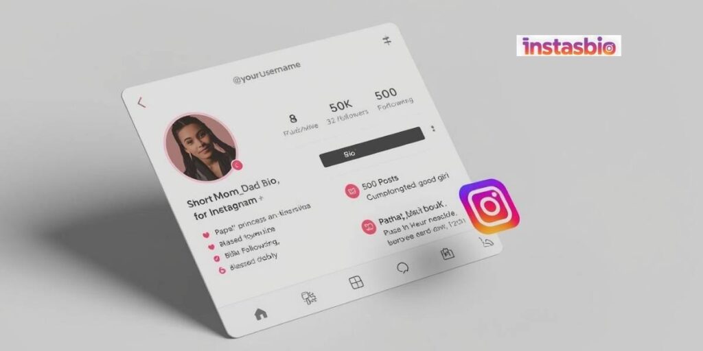 short-mom-dad-bio-for-instagram