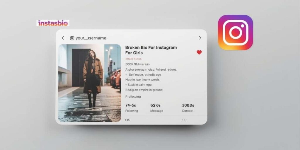 broken-bio-for-instagram-for-girls