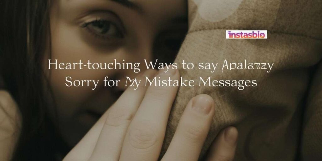 heart-touching-ways-to-say-sorry-for-my-mistake-messages