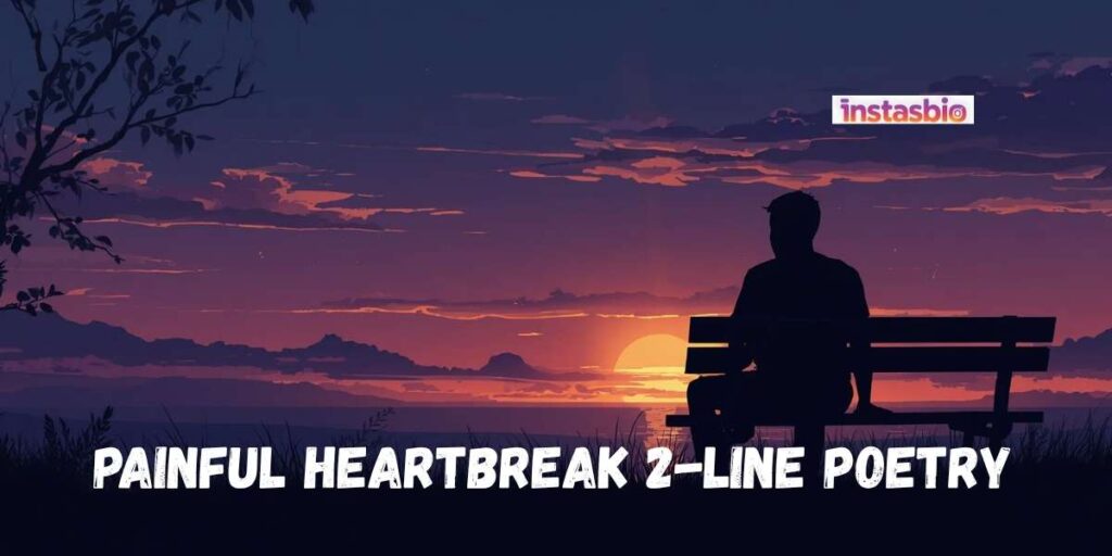 painful-heartbreak-2-line-poetry