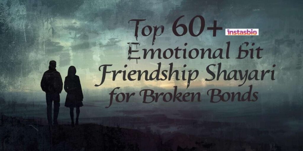 top-60-emotional-sad-friendship-shayari-for-broken-bonds